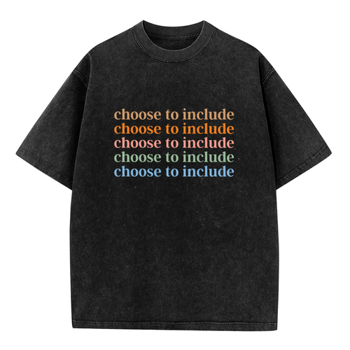 Unisex washed graphic T-shirt with Choose To Include themed design, product image