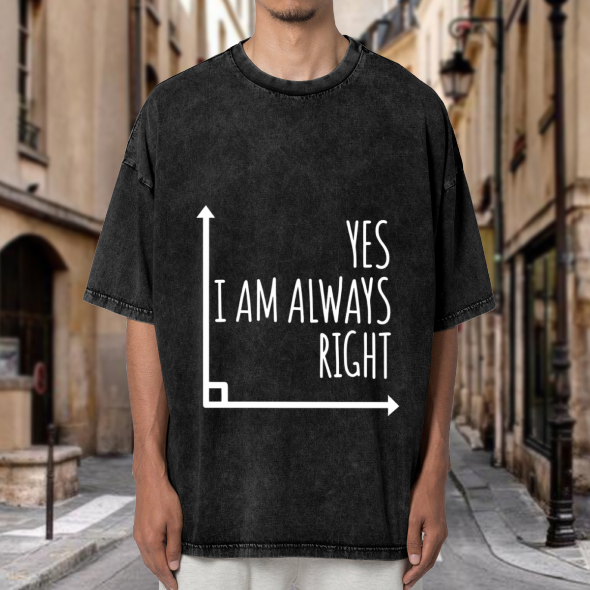 Unisex washed graphic T-shirt with Yes I Am Always Right themed design, product image