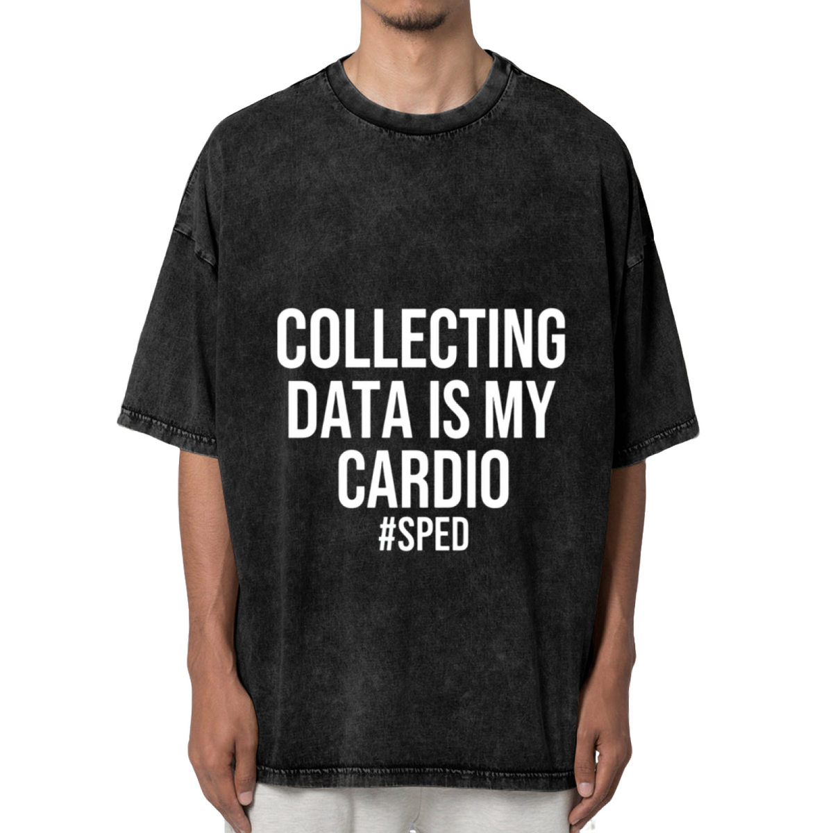 Product image of washed graphic T-shirt featuring 'Collecting Data Is My Cardio' statement design