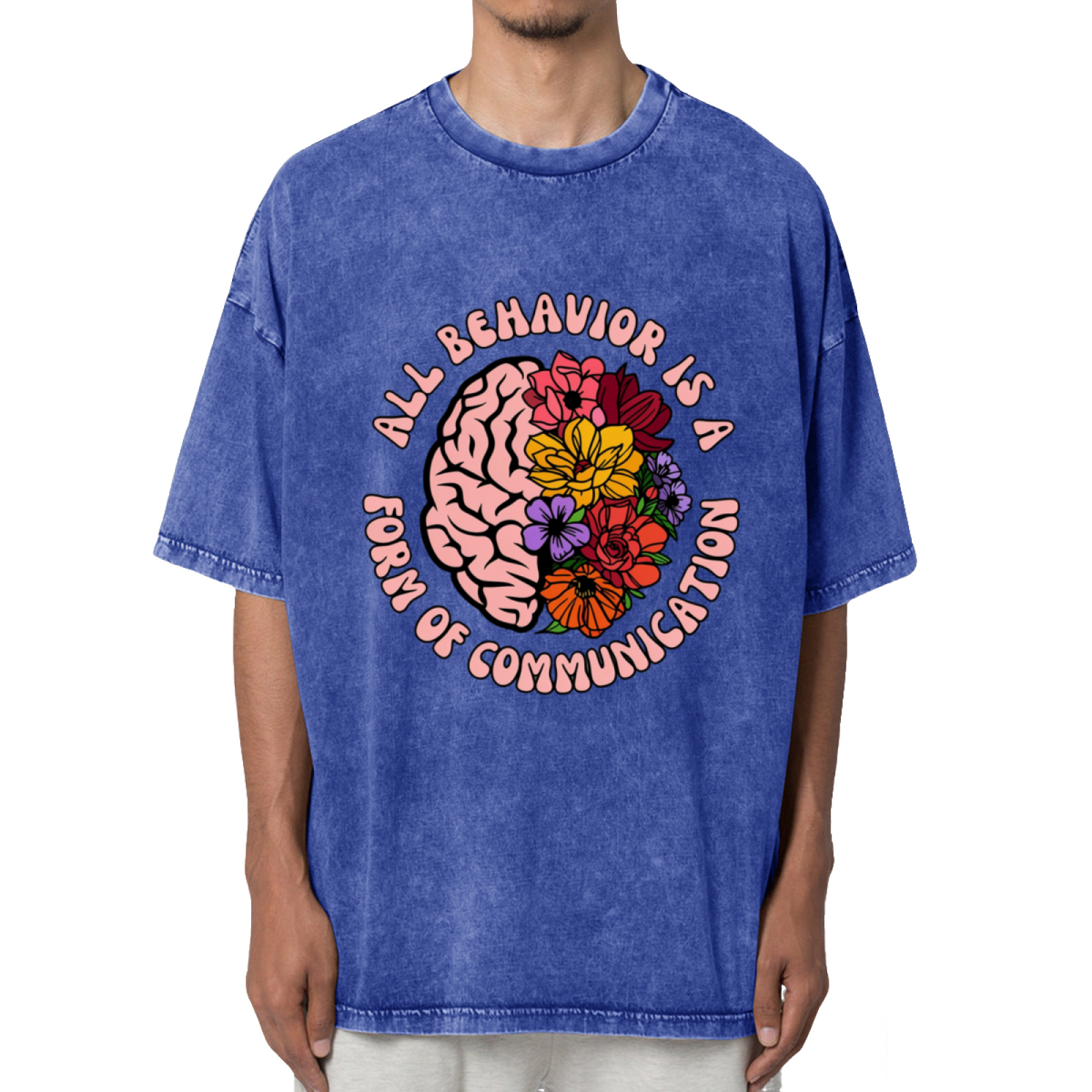 All Behavior Is Communication Washed Graphic Tee