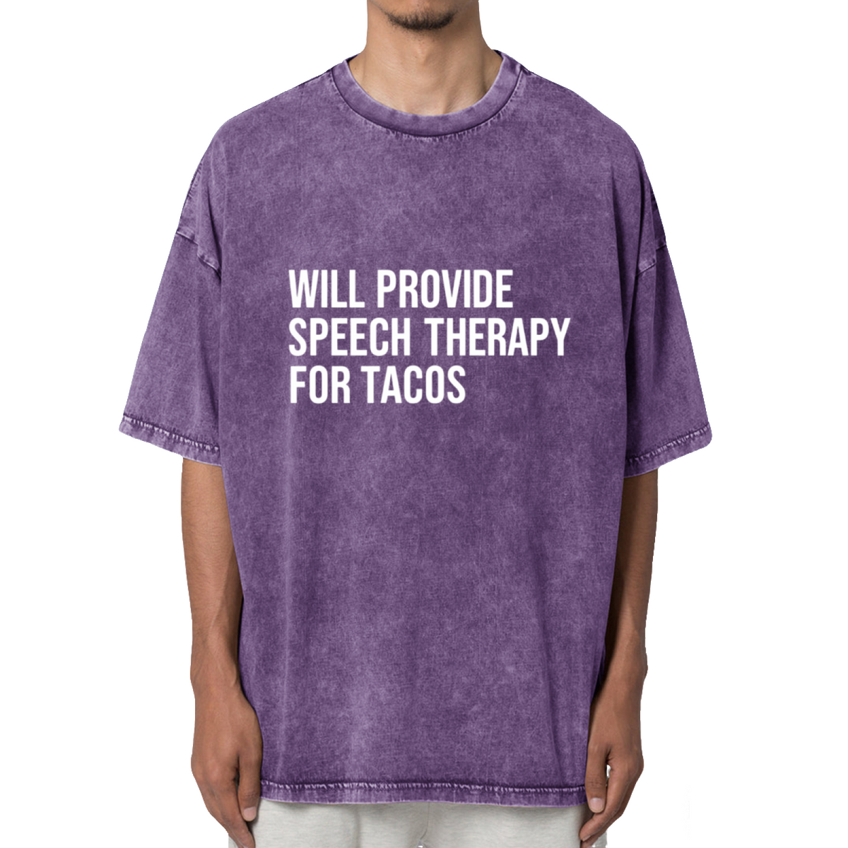 Will Provide Speech Therapy for Tacos Washed Tee