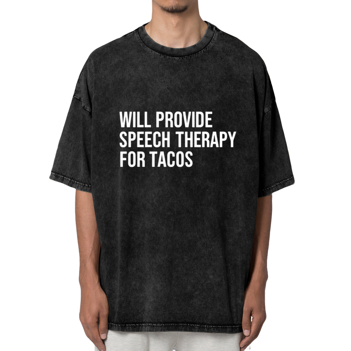 Product image of washed graphic T-shirt featuring 'Will Provide Speech Therapy for Tacos' statement design