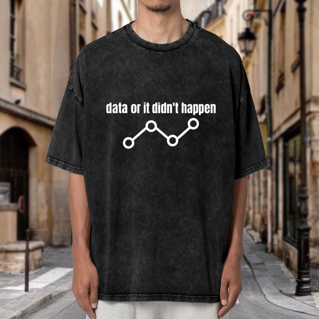 Unisex washed graphic T-shirt with Data Or It Didn't Happen themed design, product image