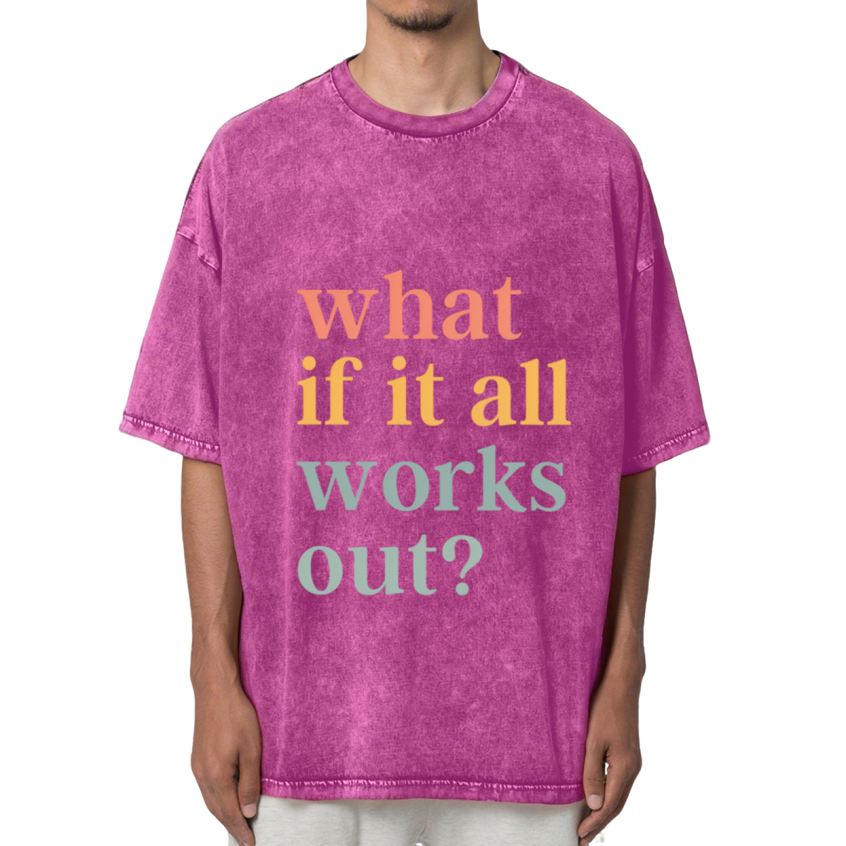 What If It All Works Out Shirt Washed Graphic T-Shirt