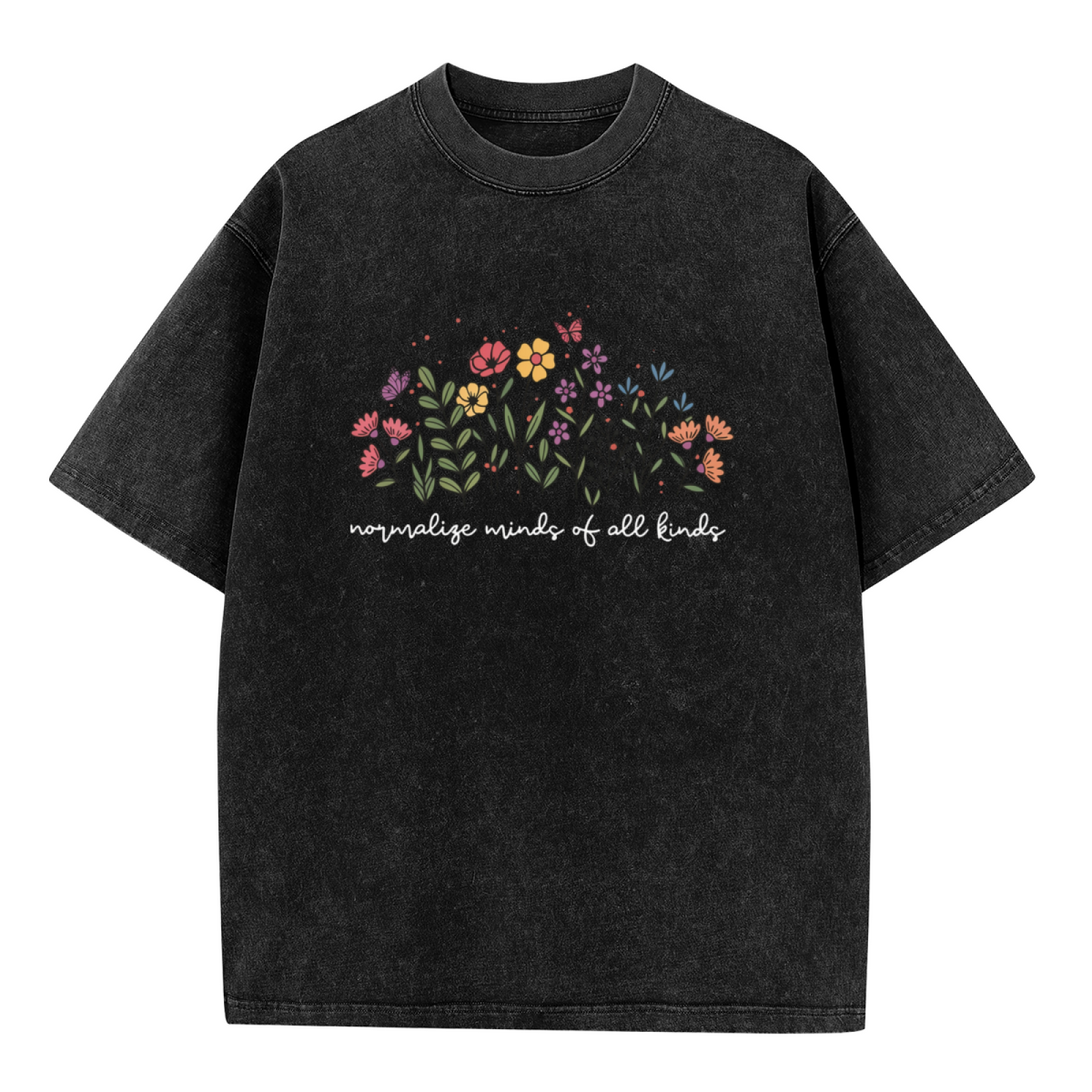 Product image of washed graphic T-shirt featuring 'Normalize Minds of All Kinds' statement design