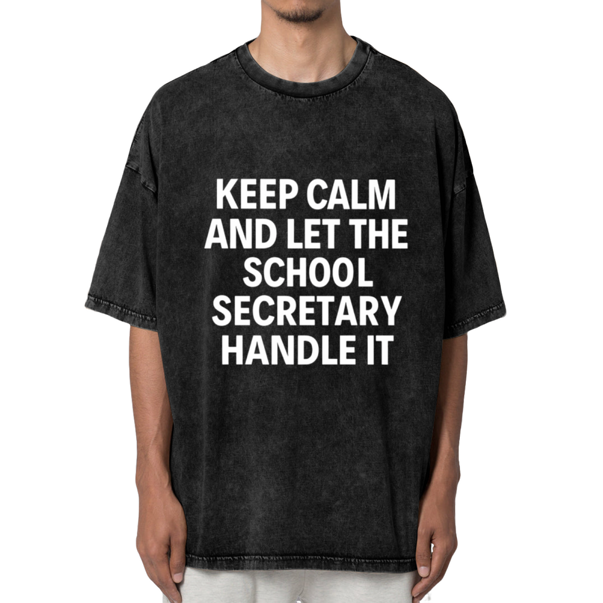 Unisex washed graphic T-shirt with Keep Calm And Let The School Secretary Handle It themed design, product image