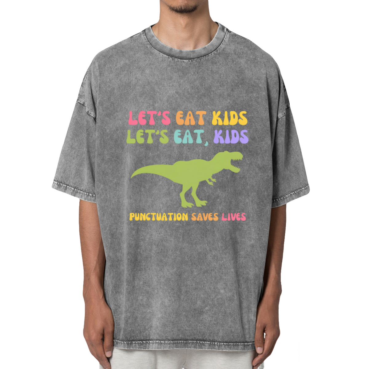 Let's Eat Kids Punctuation Saves Lives Washed Graphic T-Shirt