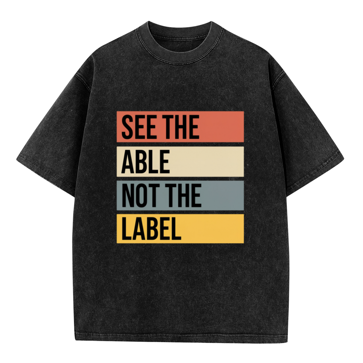 Product image of washed graphic T-shirt featuring 'See the Able Not the Label Autism' statement design