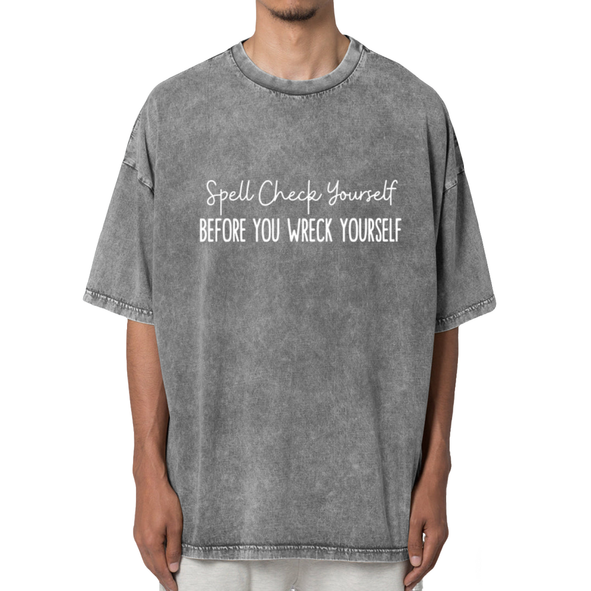 Spell Check Yourself Before You Wreck Washed Graphic T-Shirt