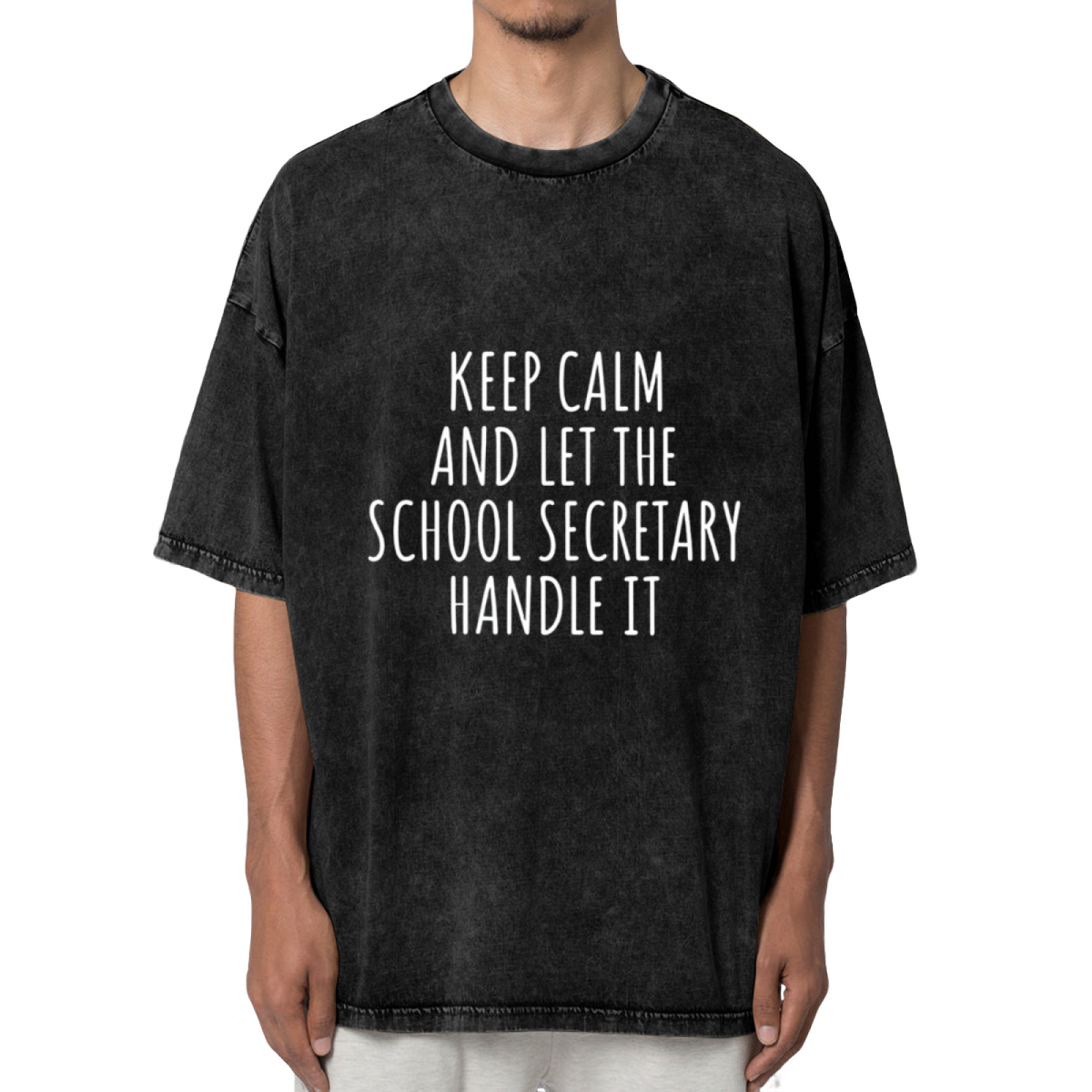 Unisex washed graphic T-shirt with Keep Calm And Let The School Secretary Handle It themed design, product image