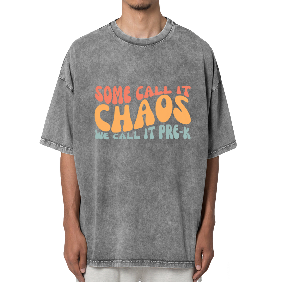 Some Call It Chaos We Call It Pre-k Washed Graphic T-Shirt