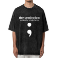 Unisex washed graphic T-shirt with Semicolon Punctuation Shirt English Teacher Ladies Grammar Shirt Gifts For Teachers Funny T Shirt Women T Shirt Funny Typography themed desi