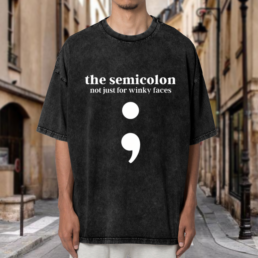 Unisex washed graphic T-shirt with Semicolon Punctuation Shirt English Teacher Ladies Grammar Shirt Gifts For Teachers Funny T Shirt Women T Shirt Funny Typography themed desi