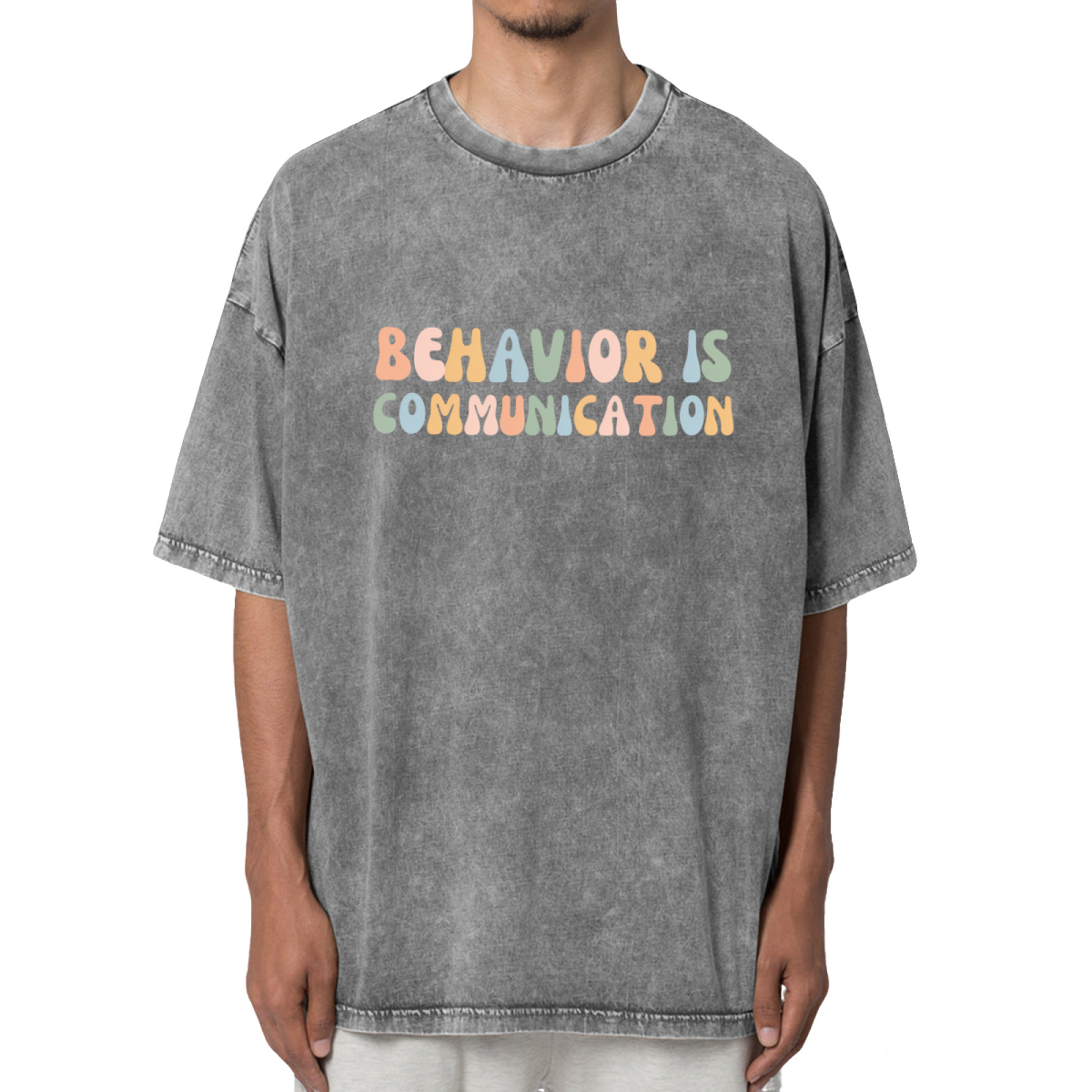 Behavior Is Communication Washed Graphic T-Shirt